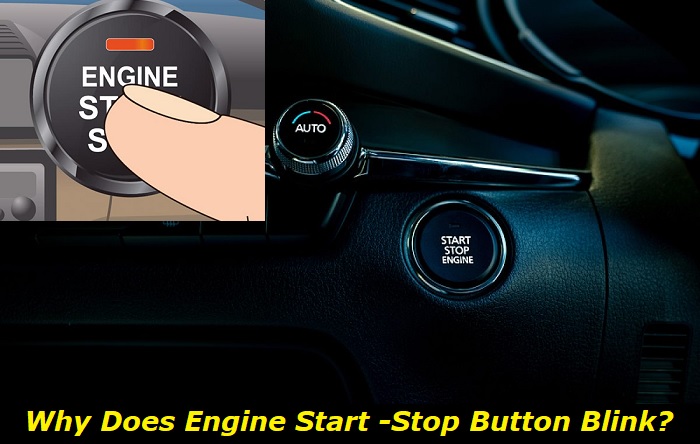 engine start stop button blinking